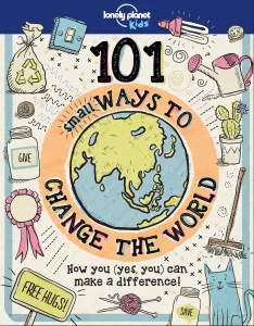101 Ways to Change the World